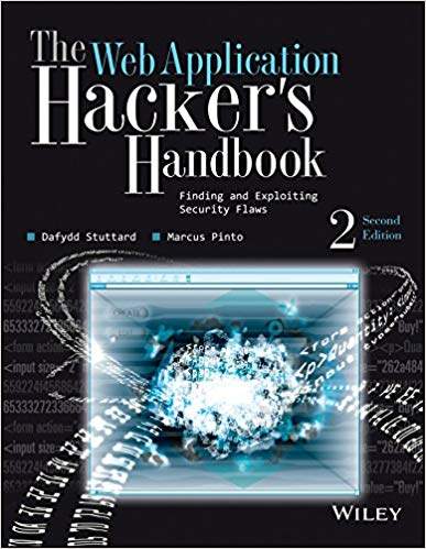 The Web Application Hacker’s Handbook